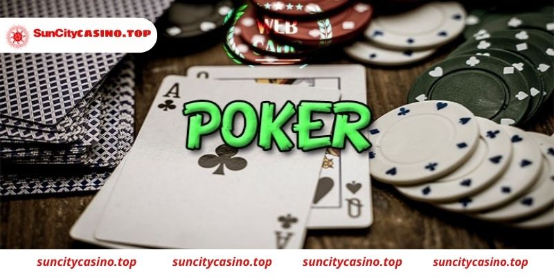 Luật Poker đơn giản dễ hiểu